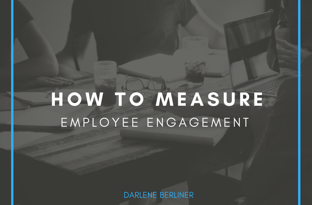 How to Measure Employee Engagement