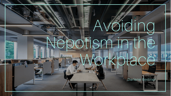 Avoiding Nepotism in the Workplace